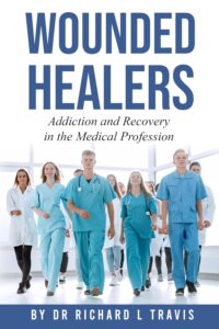 Wounded Healers: Addiction and Recovery in the Medical Profession